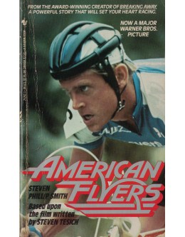 American Flyers | de Steven Phillip Smith