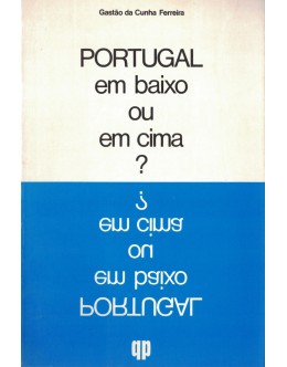 Portugal em Baixo ou em Cima? | de Gastão da Cunha Ferreira