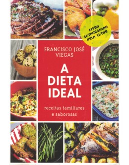 A Dieta Ideal | de Francisco José Viegas