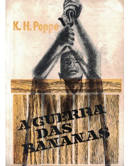 A Guerra das Bananas | de K. H. Poppe