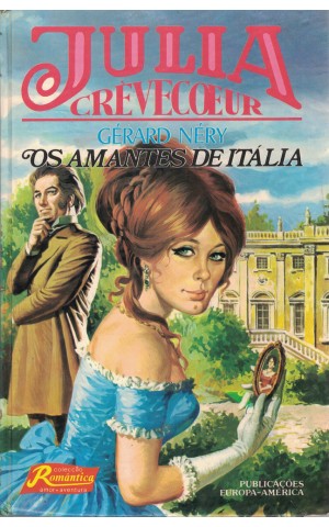 Julia Crèvecoeur - Os Amantes de Itália | de Gérard Néry