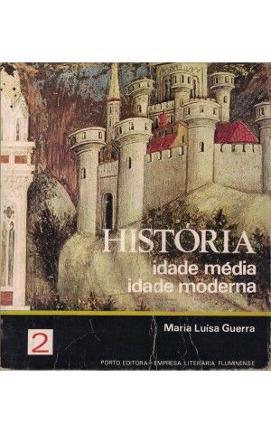 História - Idade Média e Idade Moderna | de Maria Luísa Guerra