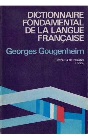 Dictionnaire Fondamental de la Langue Française | de Georges Gougenheim