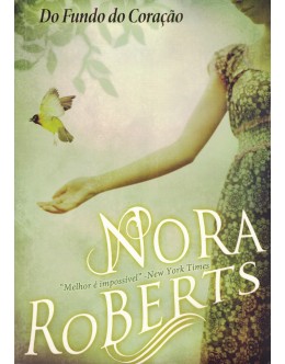 Do Fundo do Coração | de Nora Roberts