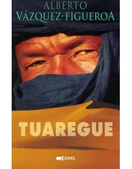 Tuaregue | de Alberto Vázquez-Figueroa