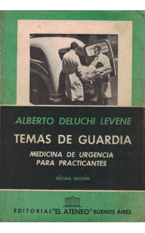 Temas de Guardia | de Alberto Deluchi Levene