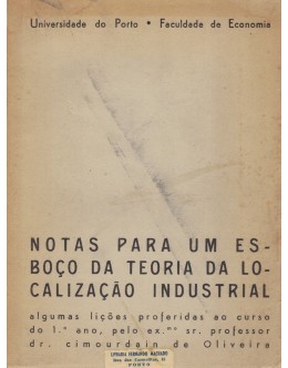 Notas Para Um Esboço da Teoria da Localização Industrial | de Cimourdain de Oliveira