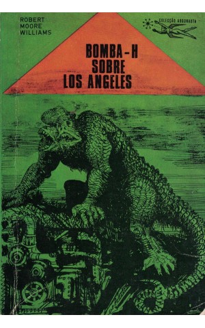 Bomba H Sobre Los Angeles | de Robert Moore Williams