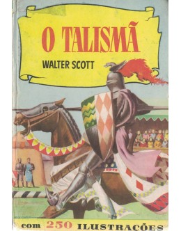 O Talismã | de Walter Scott
