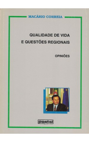 Qualidade de Vida e Questões Regionais | de Macário Correia