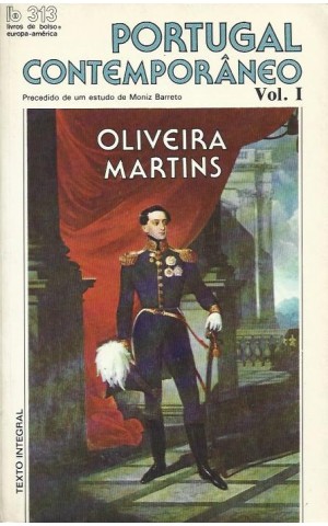 Portugal Contemporâneo - Vol. I | de Oliveira Martins
