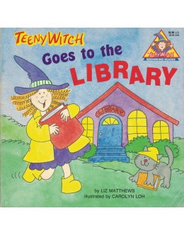 Teeny Witch Goes to the Library | de Liz Matthews