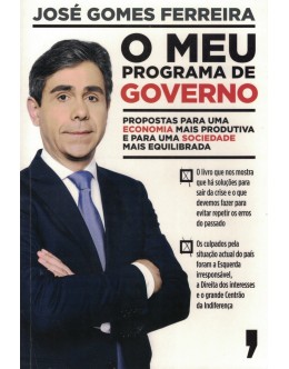 O Meu Programa de Governo | de José Gomes Ferreira