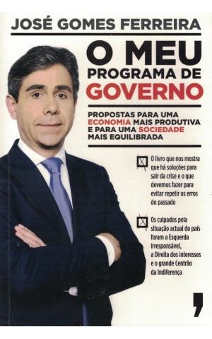 O Meu Programa de Governo | de José Gomes Ferreira