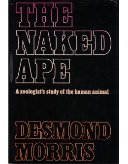 The Naked Ape | de Desmond Morris