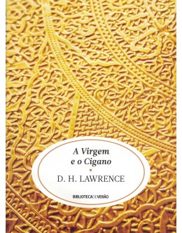 A Virgem e o Cigano | de D. H. Lawrence