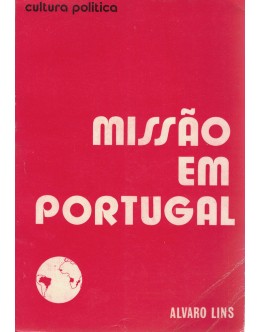 Missão em Portugal | de Álvaro Lins