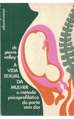 A Vida Sexual da Mulher | de Pierre Vellay