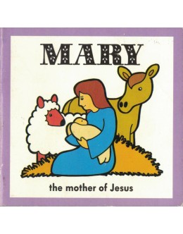 Mary - The Mother of Jesus | de Geoffrey Butcher