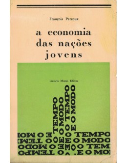 A Economia das Nações Jovens | de François Perroux