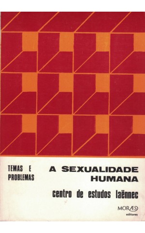 A Sexualidade Humana | de Centro de Estudos Laënnec