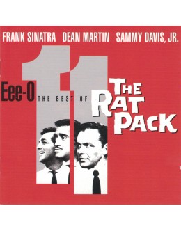 Frank Sinatra, Dean Martin, Sammy Davis Jr. | Eee-O 11 (The Best Of The Rat Pack) [CD]