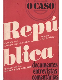 O «Caso República» | de Francisco S. Costa e António P. Rodrigues
