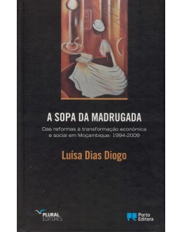 A Sopa da Madrugada | de Luísa Dias Diogo