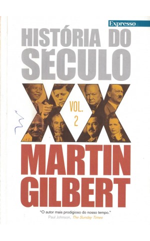 História do Século XX - Vol. 2 | de Martin Gilbert