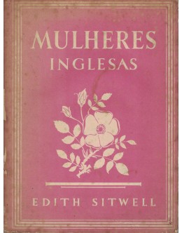 Mulheres Inglesas | de Edith Sitwell