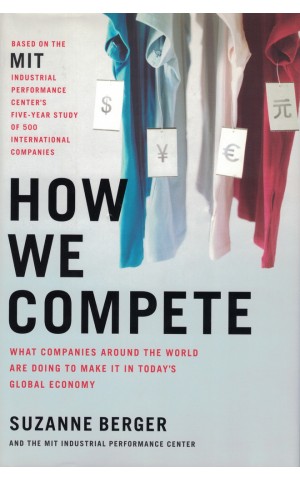 How We Compete | de Suzanne Berger