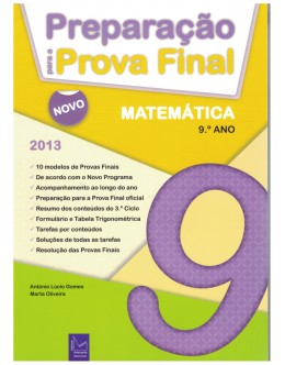 Preparação para a Prova Final Matemática - 9.º Ano | de António Lúcio Gomes e Marta Oliveira