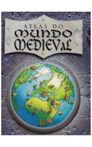 Atlas do Mundo Medieval | de Simon Adams