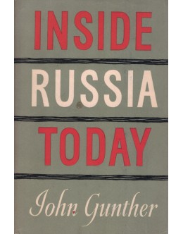Inside Russia Today | de John Gunther