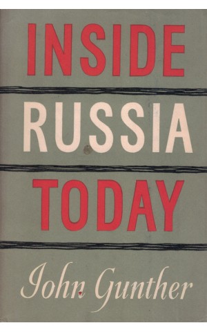 Inside Russia Today | de John Gunther