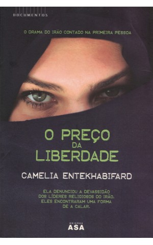 O Preço da Liberdade | de Camelia Entekhabifard