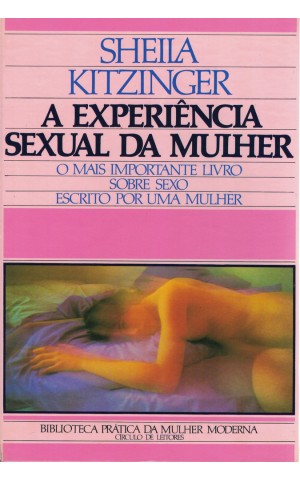 A Experiência Sexual da Mulher | de Sheila Kitzinger