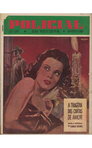 Policial em Revista - Ano XVI - N.º 195 - Agosto de 1950