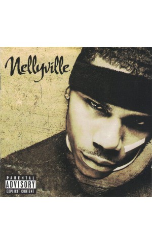 Nelly | Nellyville [CD]