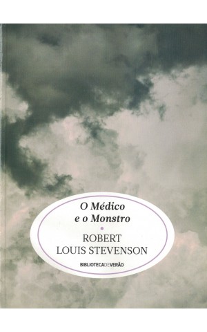 O Médico e o Monstro | de Robert Louis Stevenson