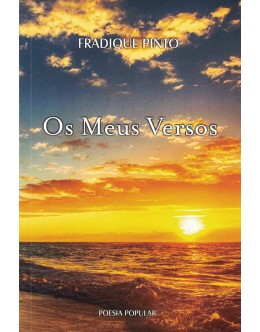 Os Meus Versos | de Fradique Pinto