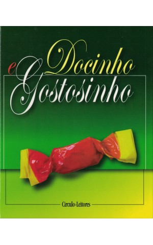 Docinho e Gostosinho