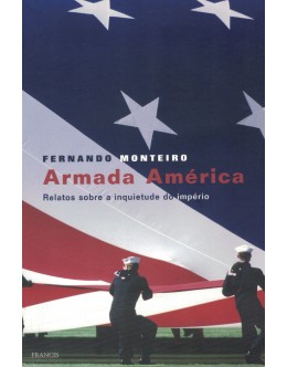 Armada América | de Fernando Monteiro