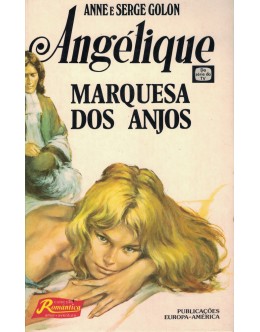 Angélique, Marquesa dos Anjos | de Anne Golon e Serge Golon