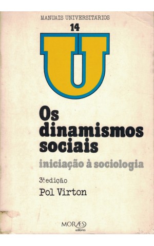 Os Dinamismos Sociais | de Pol Virton