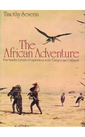 The African Adventure | de Timothy Severin