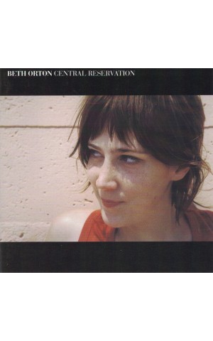 Beth Orton | Central Reservation [CD]
