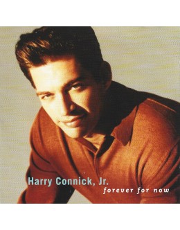 Harry Connick, Jr. | Forever For Now [CD]