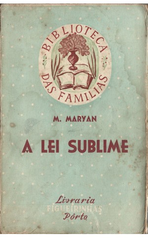 A Lei Sublime | de M. Maryan