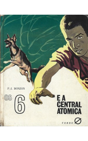 Os 6 e a Central Atómica | de Paul-Jacques Bonzon